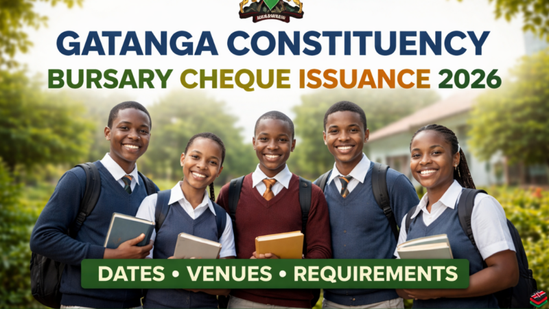 Gatanga Constituency bursary cheque issuance 2026