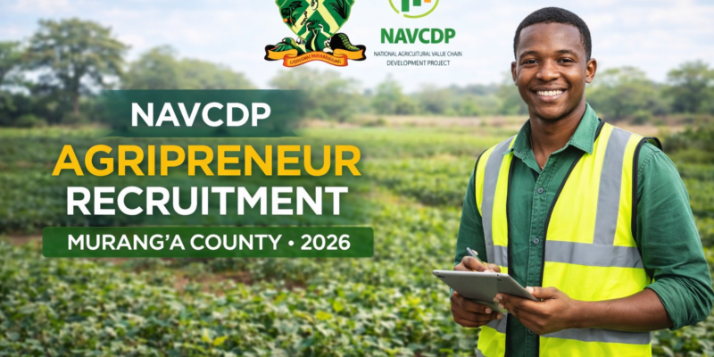 NAVCDP Agripreneur Recruitment 2026 Kariara Ward, Murang'a County